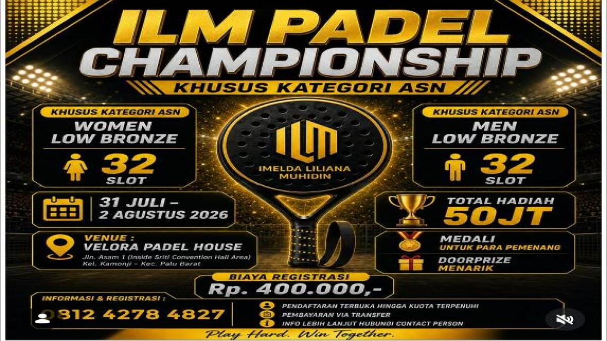 ILM Padel Championship 2026 Khusus ASN Digelar di Palu, Perebutkan Hadiah Rp50 Juta